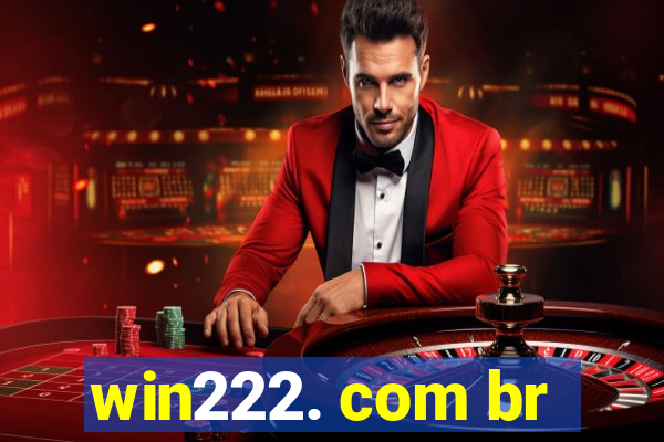 win222. com br